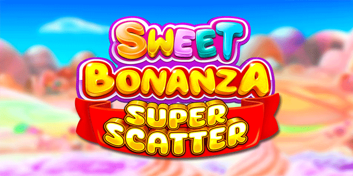 Situs Slot Resmi Pusat Kemenangan Besar Di Sweet Bonanza Super Scatter