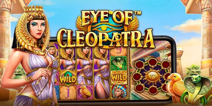 Slot Eye Of Cleopatra: Strategi Aman Untuk Pemula Pasti Cuan