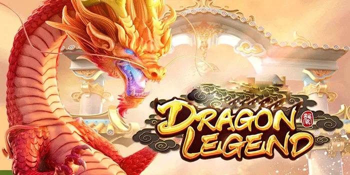 Strategi Profesional Bermain Lebih Terarah di Slot Dragon Legend