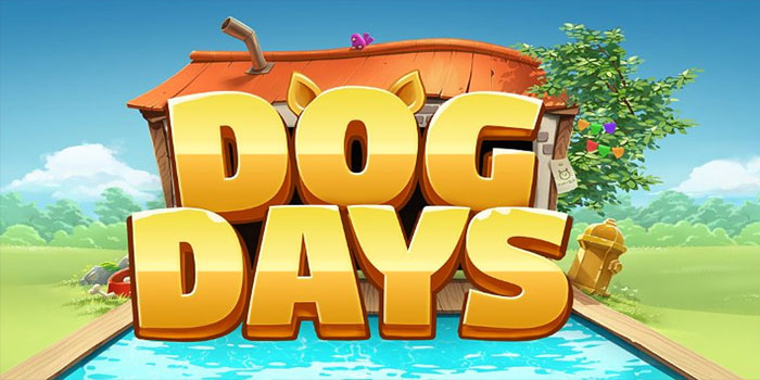 Keasyikan Slot Dog Days Online yang Bikin Ketagihan