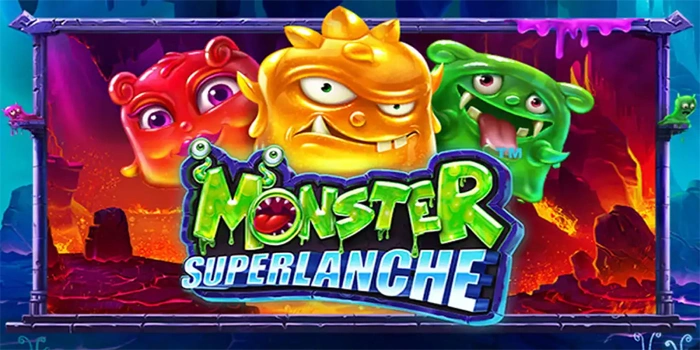 Panduan Pemula Bermain Monster Superlanche Dengan Aman