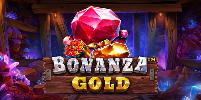 Cara Bermain Slot Bonanza Gold yang Banyak Dicoba
