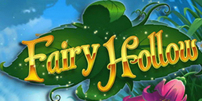 Pola Scatter Slot Fairy Hollow Yang Paling Menguntungkan