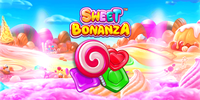 Strategi Rahasia Menang Besar di Slot Sweet Bonanza