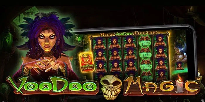 Strategi Terbaik Peluang Menang Besar di Slot Voodoo Magic