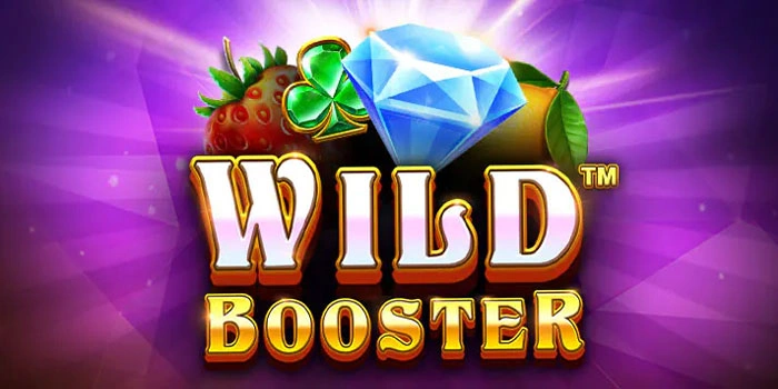 Slot Wild Booster Paling Gacor Untuk Kemenangan Maksimal